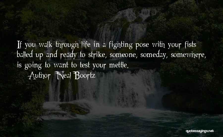 Fighting With Someone Quotes By Neal Boortz