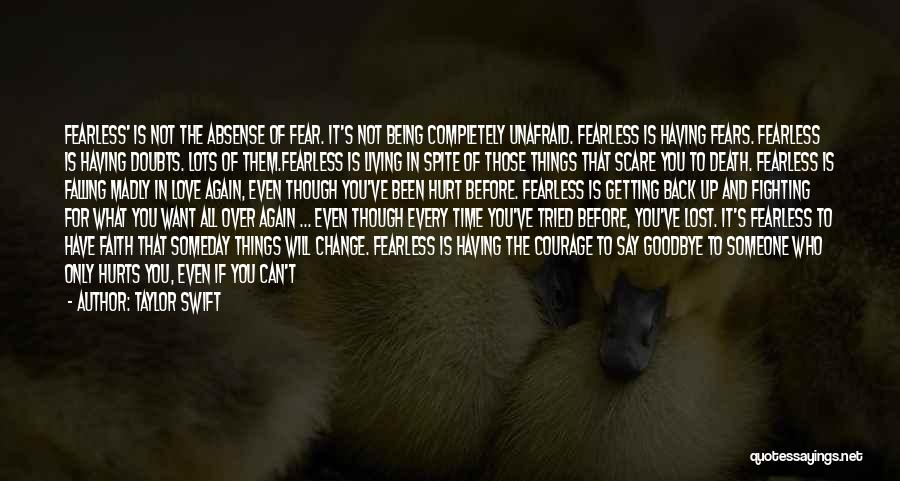 Fighting Your Fears Quotes By Taylor Swift