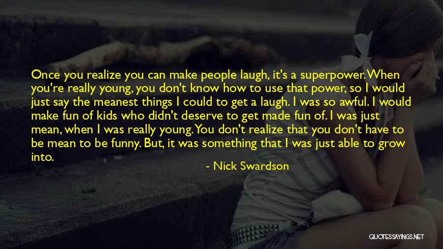Fightingsub Quotes By Nick Swardson Fightingsub Quotes By Nick Swardson