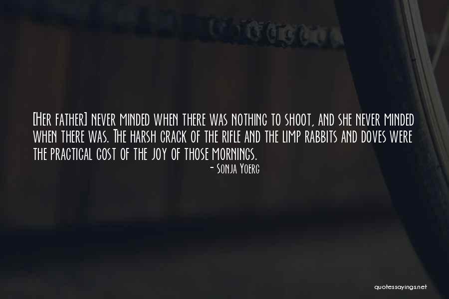 Fights And A Beating Quotes By Sonja Yoerg Fights And A Beating Quotes By Sonja Yoerg