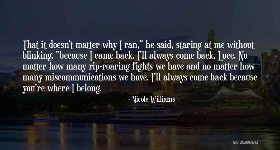 Fights And Love Quotes By Nicole Williams Fights And Love Quotes By Nicole Williams