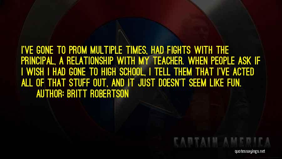 Fights In A Relationship Quotes By Britt Robertson