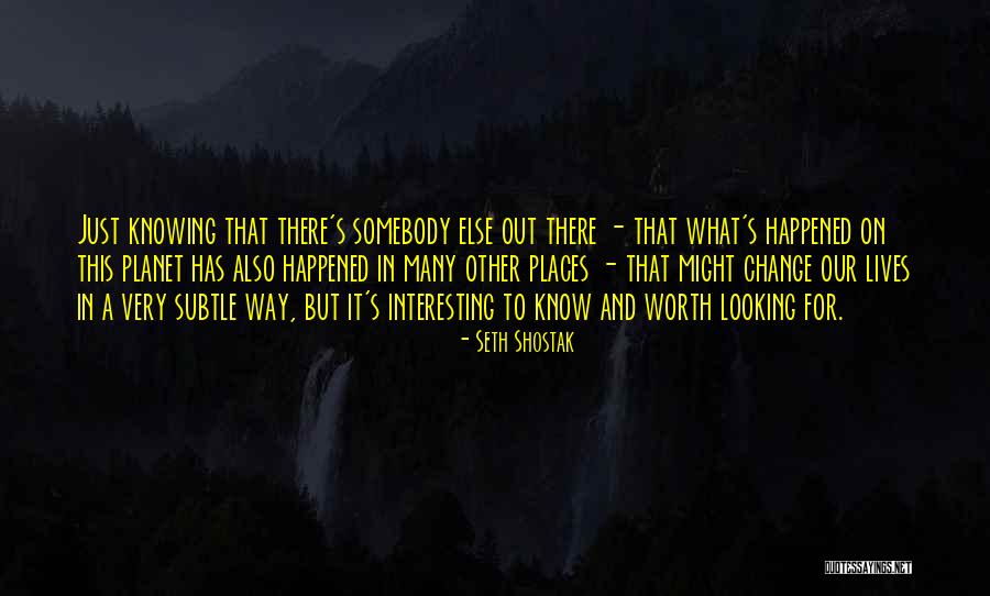 Fighty Dog Quotes By Seth Shostak Fighty Dog Quotes By Seth Shostak