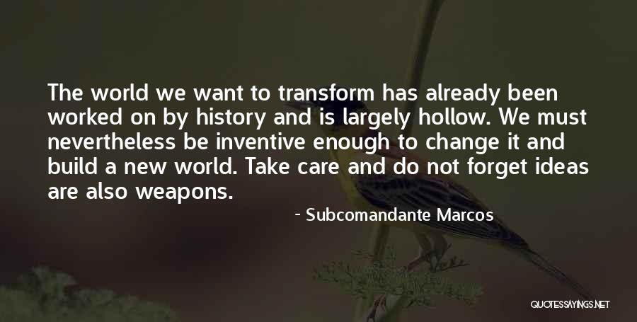 Figley Salz Quotes By Subcomandante Marcos Figley Salz Quotes By Subcomandante Marcos