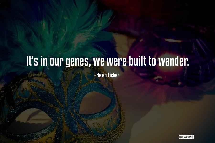 Figlia In Inglese Quotes By Helen Fisher Figlia In Inglese Quotes By Helen Fisher