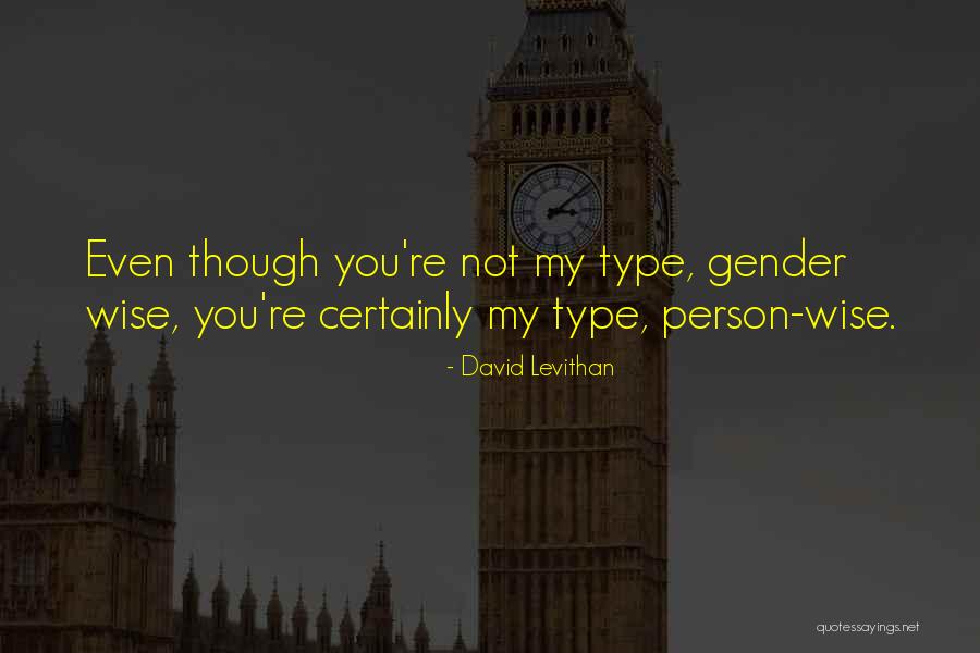 Figlia Mia Quotes By David Levithan Figlia Mia Quotes By David Levithan