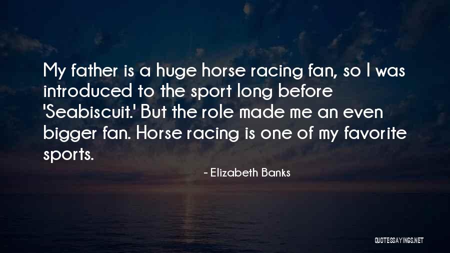Figliola Romano Quotes By Elizabeth Banks Figliola Romano Quotes By Elizabeth Banks