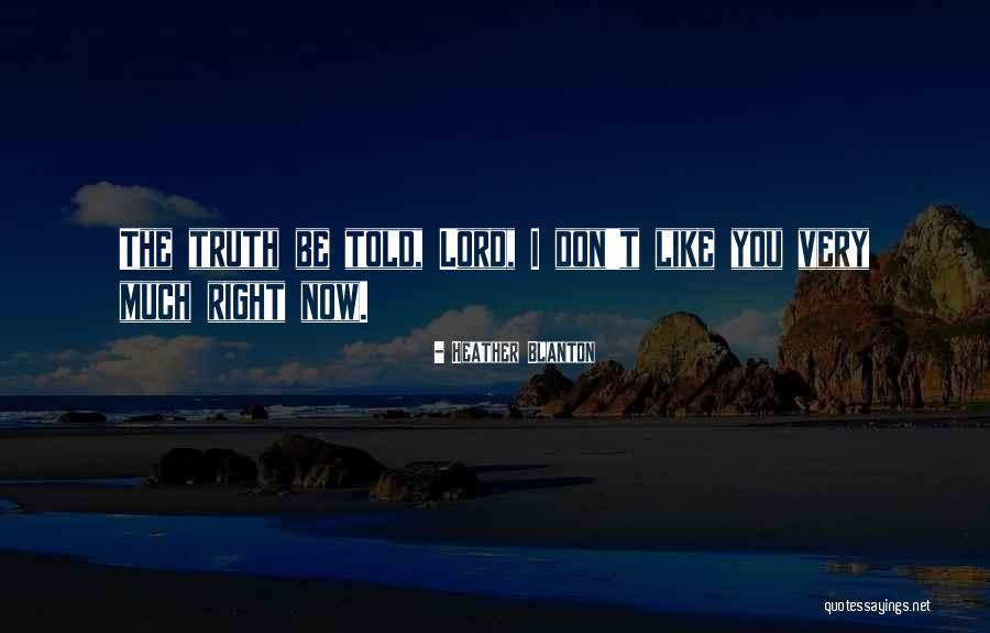 Figueiras Quotes By Heather Blanton Figueiras Quotes By Heather Blanton