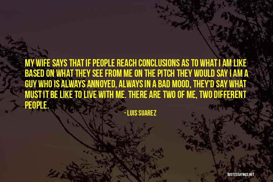 Figueiras Quotes By Luis Suarez Figueiras Quotes By Luis Suarez