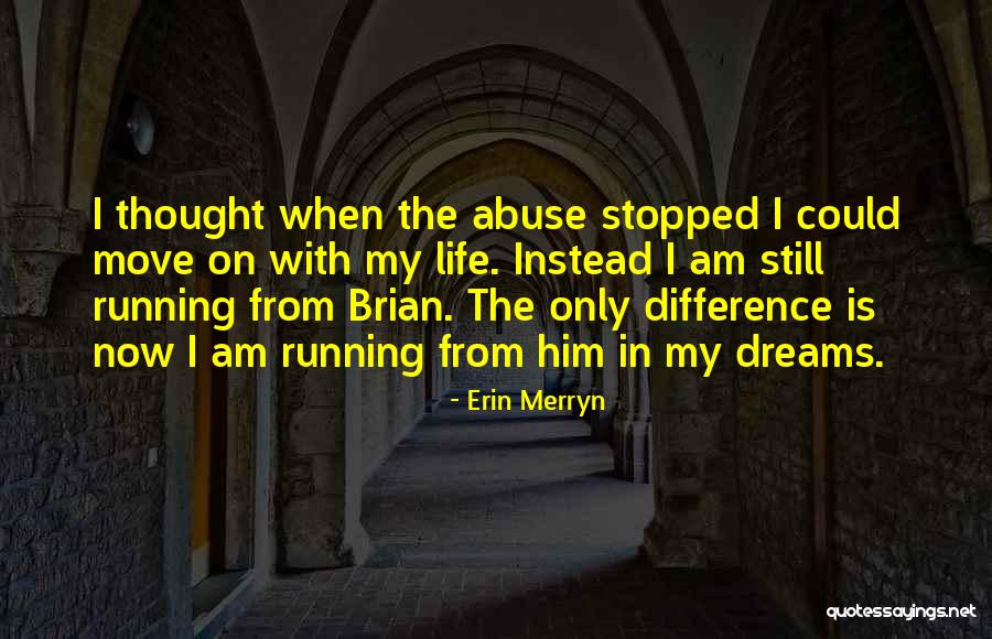 Figueroa Los Angeles Quotes By Erin Merryn Figueroa Los Angeles Quotes By Erin Merryn