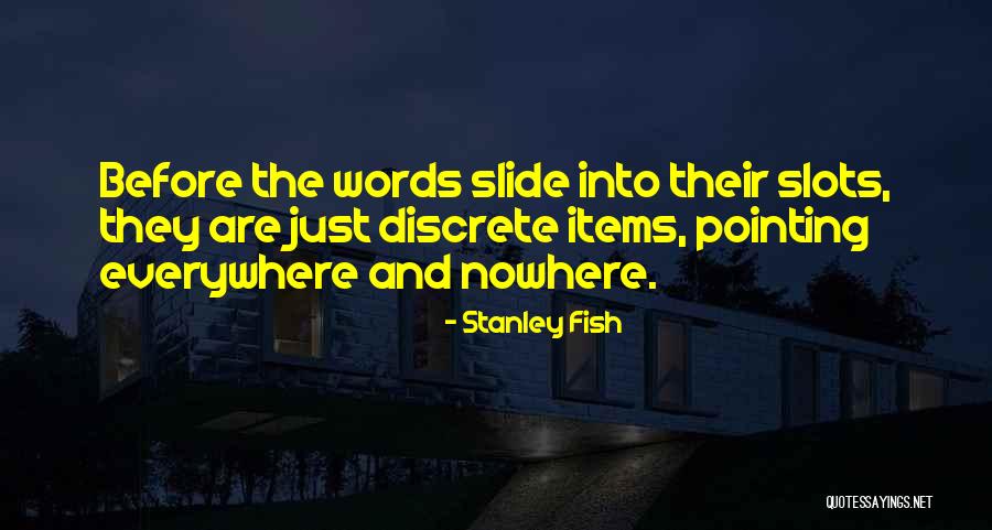 Figuerola Labs Quotes By Stanley Fish Figuerola Labs Quotes By Stanley Fish