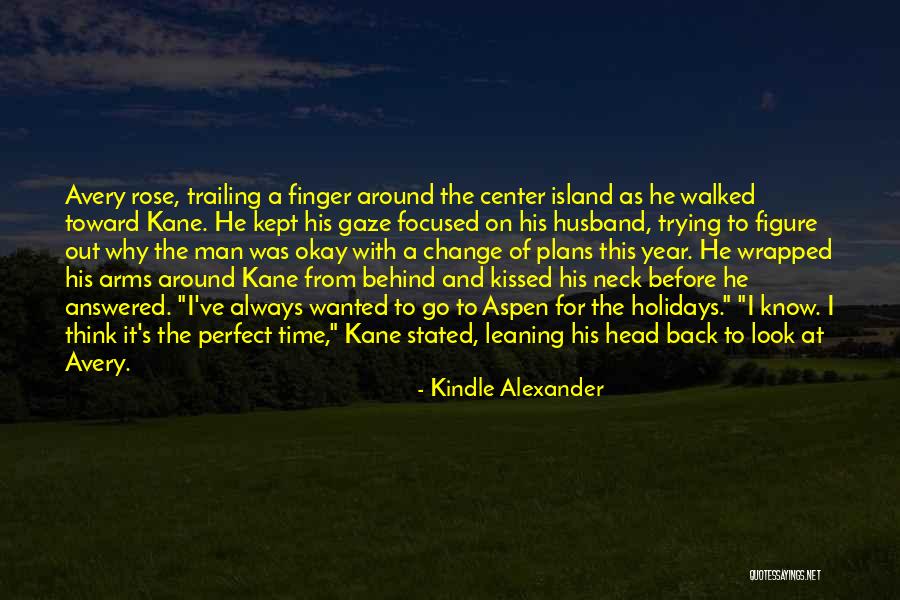 Figuerola Quotes By Kindle Alexander Figuerola Quotes By Kindle Alexander