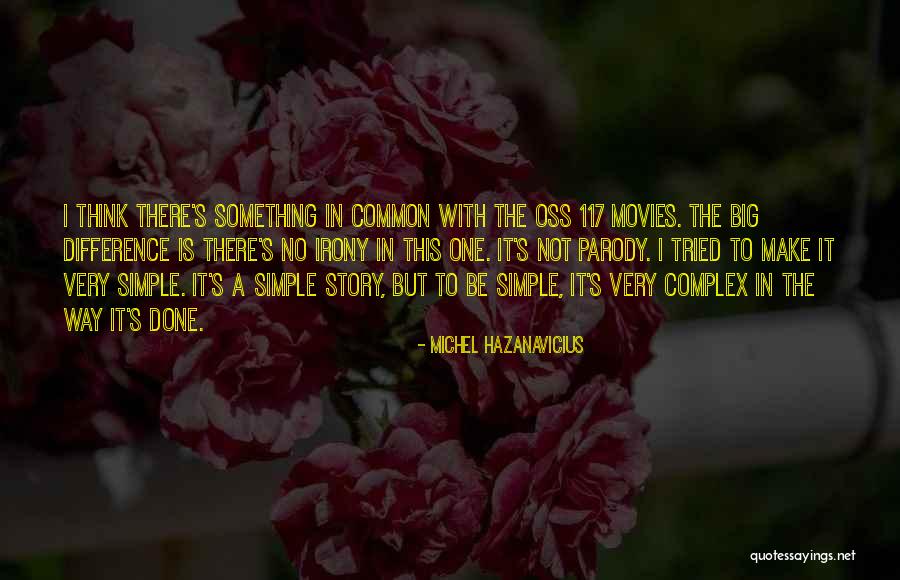 Figuiere Cotes Quotes By Michel Hazanavicius Figuiere Cotes Quotes By Michel Hazanavicius