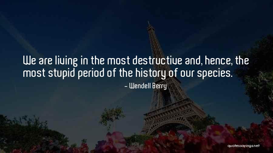 Figuracion Letrare Quotes By Wendell Berry Figuracion Letrare Quotes By Wendell Berry