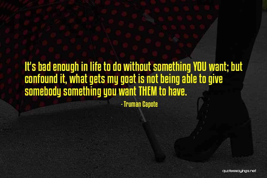 Figuracion Shqip Quotes By Truman Capote Figuracion Shqip Quotes By Truman Capote