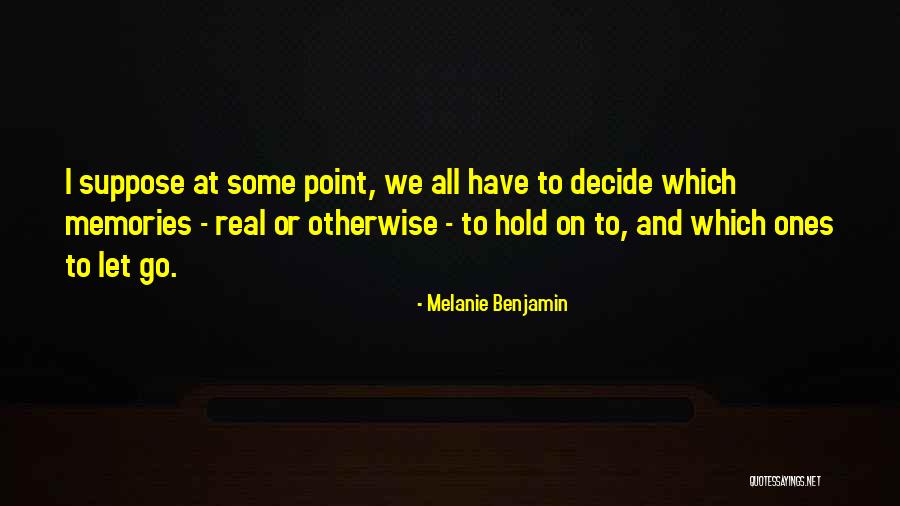 Figuraciones Quotes By Melanie Benjamin Figuraciones Quotes By Melanie Benjamin