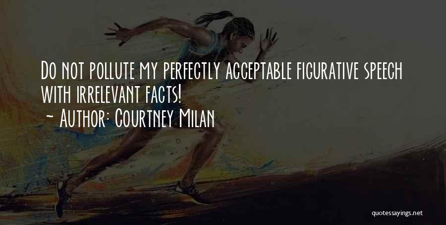 Figurative Speech Quotes By Courtney Milan