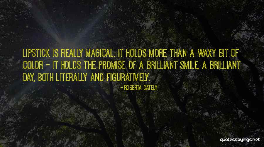 Figuratively And Literally Quotes By Roberta Gately Figuratively And Literally Quotes By Roberta Gately