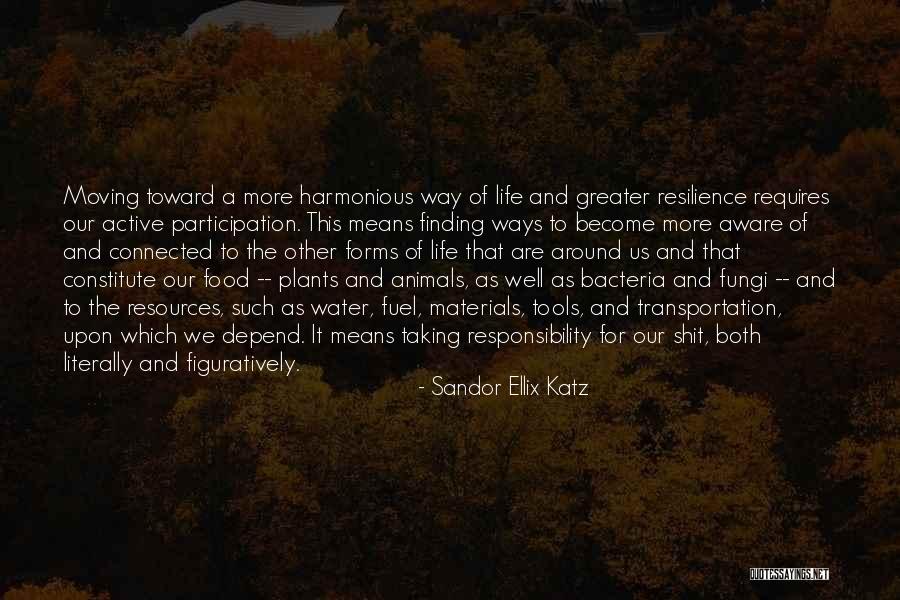 Figuratively And Literally Quotes By Sandor Ellix Katz Figuratively And Literally Quotes By Sandor Ellix Katz