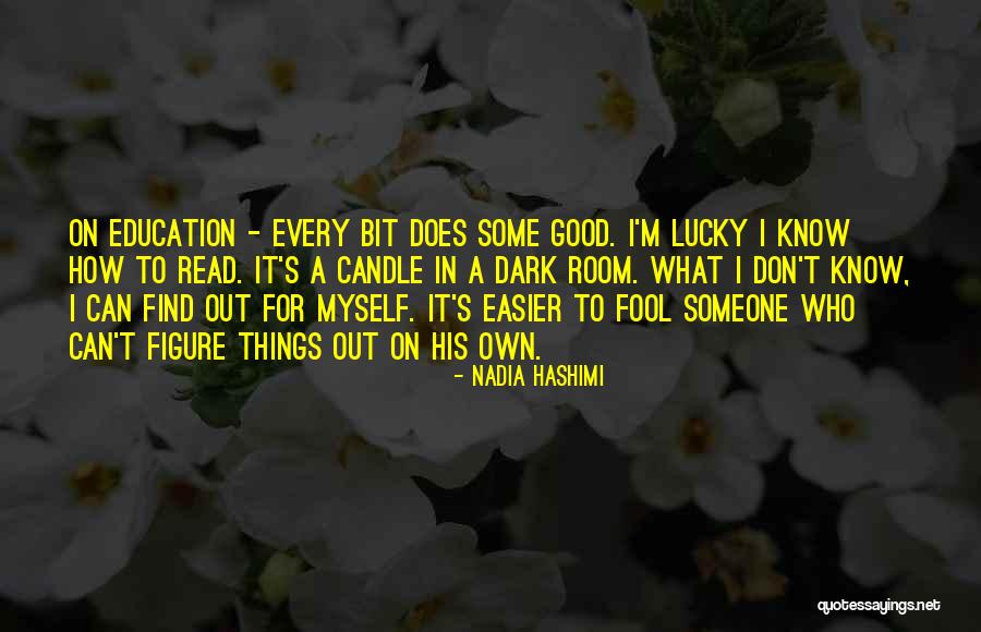 Figure Out Quotes By Nadia Hashimi Figure Out Quotes By Nadia Hashimi