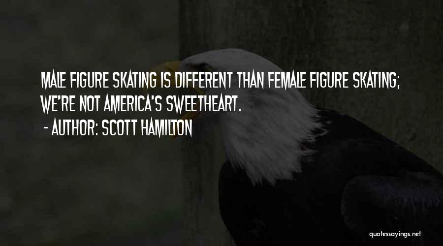 Figure Skating Quotes By Scott Hamilton