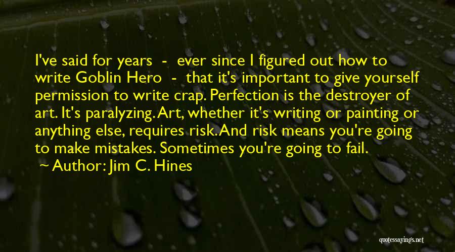 Figured Out Quotes By Jim C. Hines