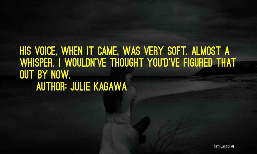 Figured Out Quotes By Julie Kagawa