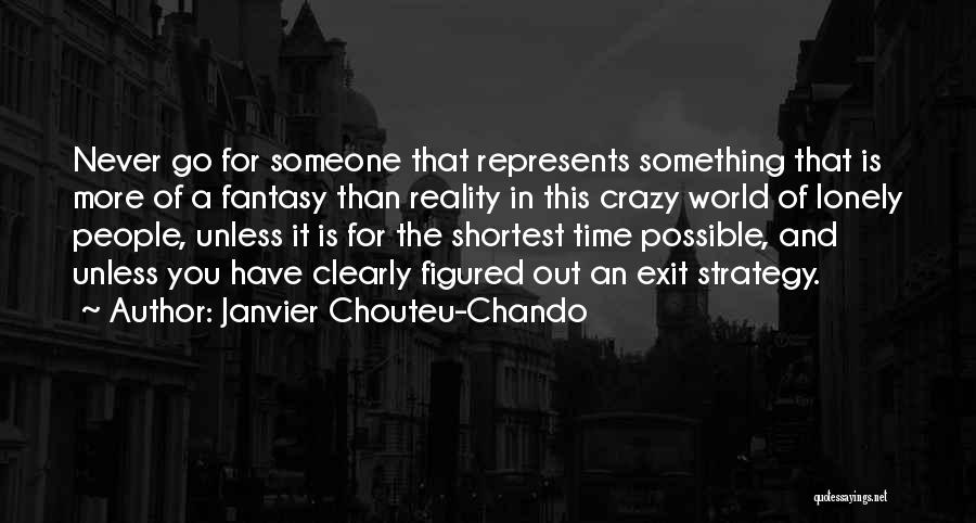 Figured You Out Quotes By Janvier Chouteu-Chando