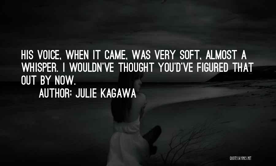 Figured You Out Quotes By Julie Kagawa