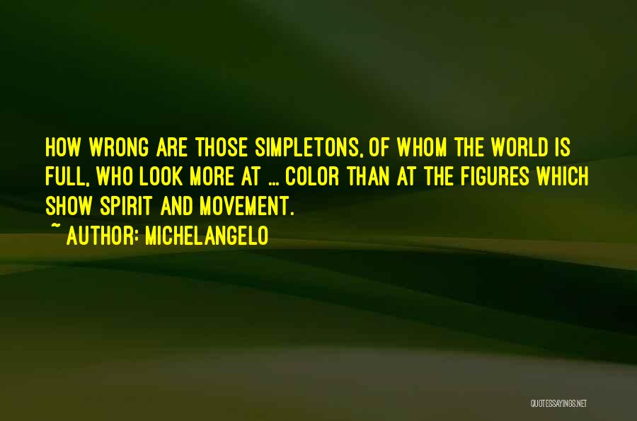 Figures Quotes By Michelangelo