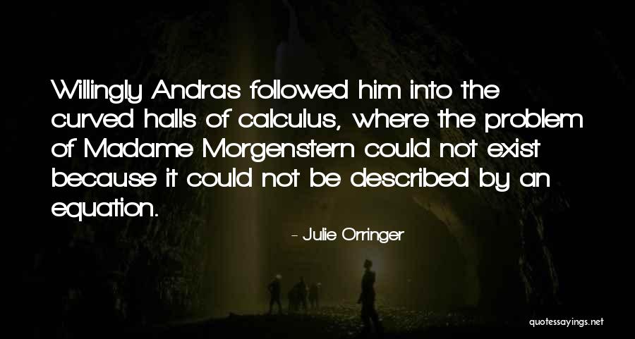Figurski Historia Quotes By Julie Orringer Figurski Historia Quotes By Julie Orringer