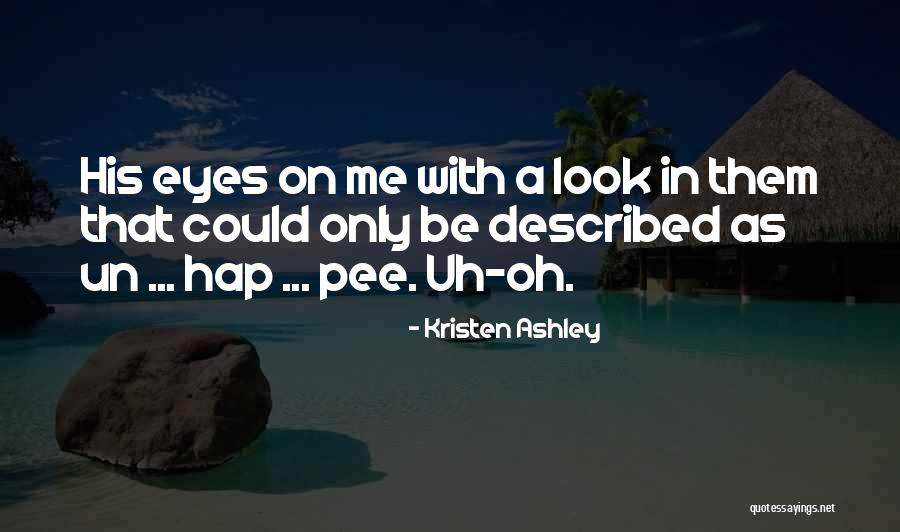 Figuur Van Quotes By Kristen Ashley Figuur Van Quotes By Kristen Ashley