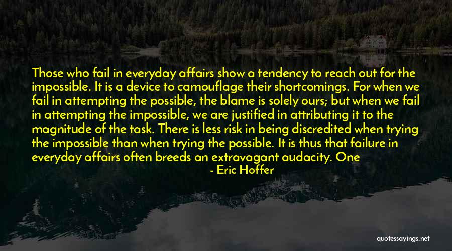 Figwood Loop Quotes By Eric Hoffer Figwood Loop Quotes By Eric Hoffer