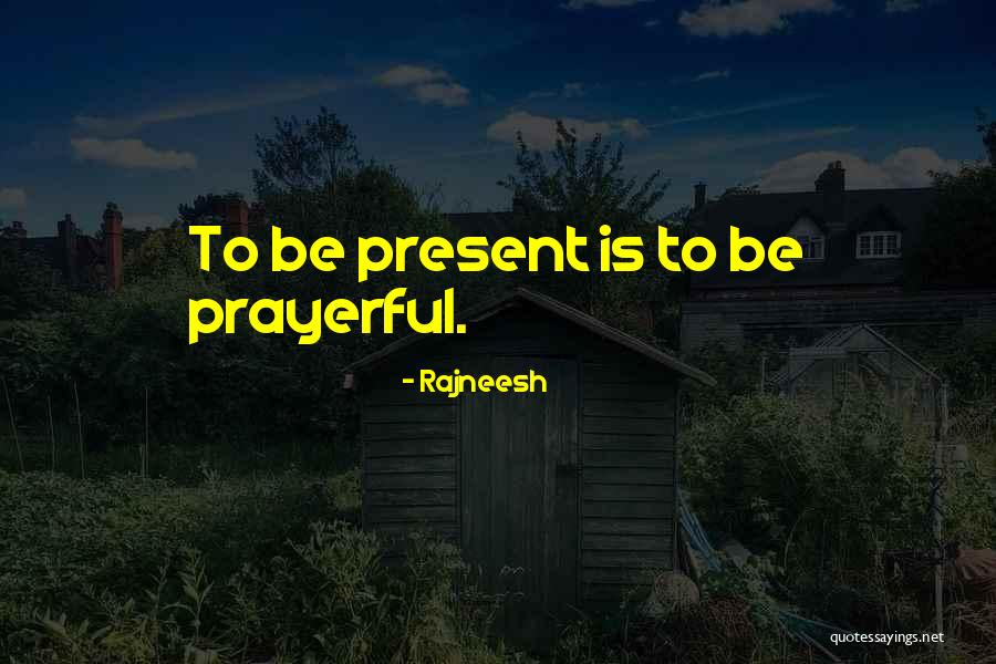 Figwood Loop Quotes By Rajneesh Figwood Loop Quotes By Rajneesh