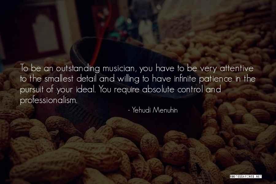 Figyelembe Quotes By Yehudi Menuhin Figyelembe Quotes By Yehudi Menuhin