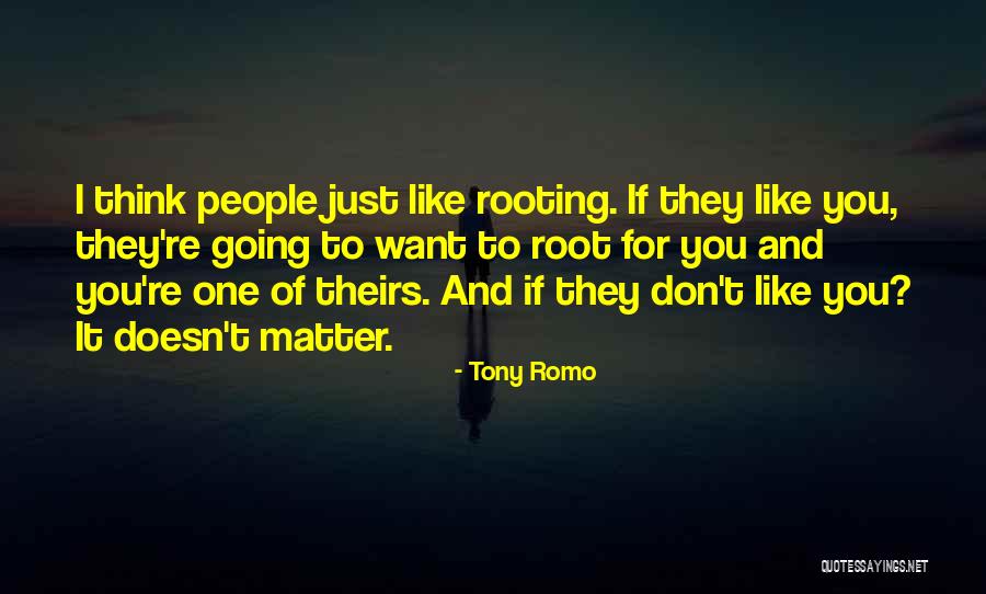 Fiindca Conjunctie Quotes By Tony Romo Fiindca Conjunctie Quotes By Tony Romo