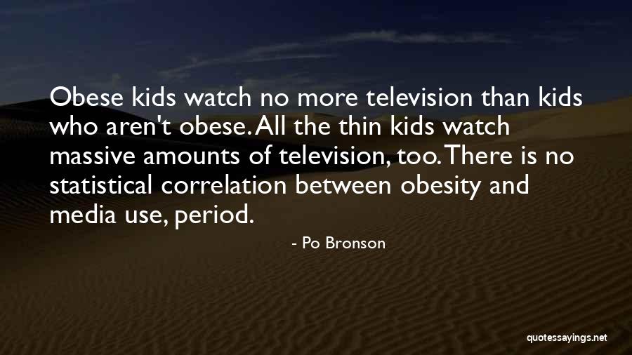 Fiindca Dex Quotes By Po Bronson Fiindca Dex Quotes By Po Bronson