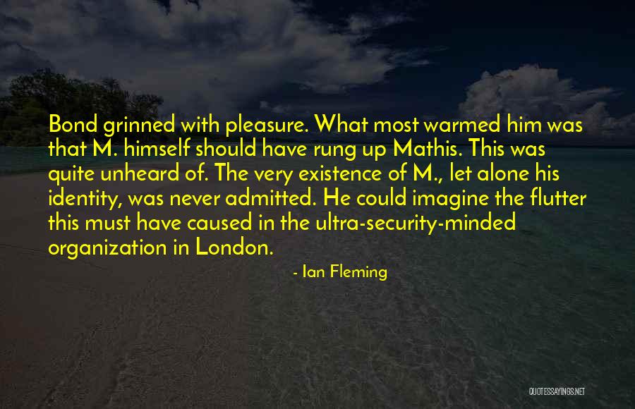 Fiinta De Hartie Quotes By Ian Fleming Fiinta De Hartie Quotes By Ian Fleming