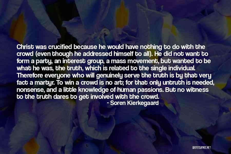 Fiinte Umane Quotes By Soren Kierkegaard