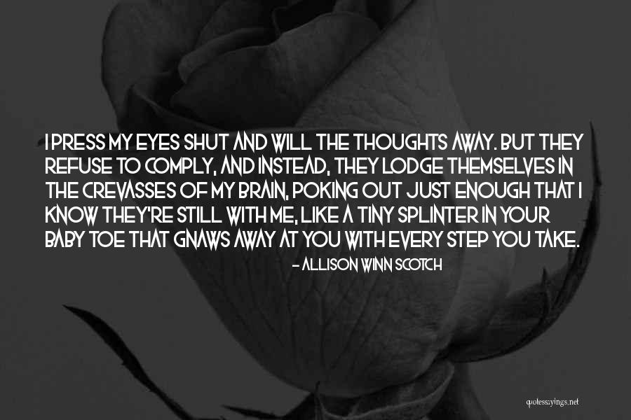 Fijador De Perfume Quotes By Allison Winn Scotch Fijador De Perfume Quotes By Allison Winn Scotch