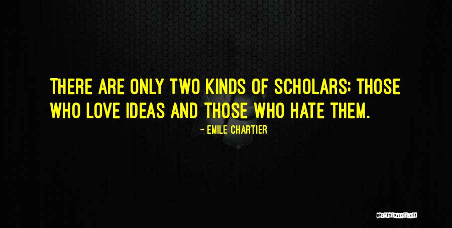 Fijal Kanken Quotes By Emile Chartier Fijal Kanken Quotes By Emile Chartier