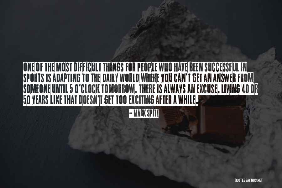 Fijan Advisors Quotes By Mark Spitz Fijan Advisors Quotes By Mark Spitz