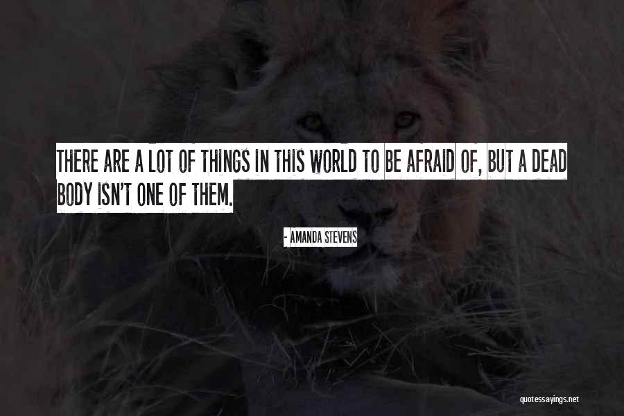 Fijar Quotes By Amanda Stevens Fijar Quotes By Amanda Stevens
