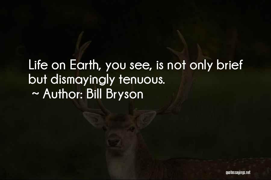 Fijian Love Quotes By Bill Bryson