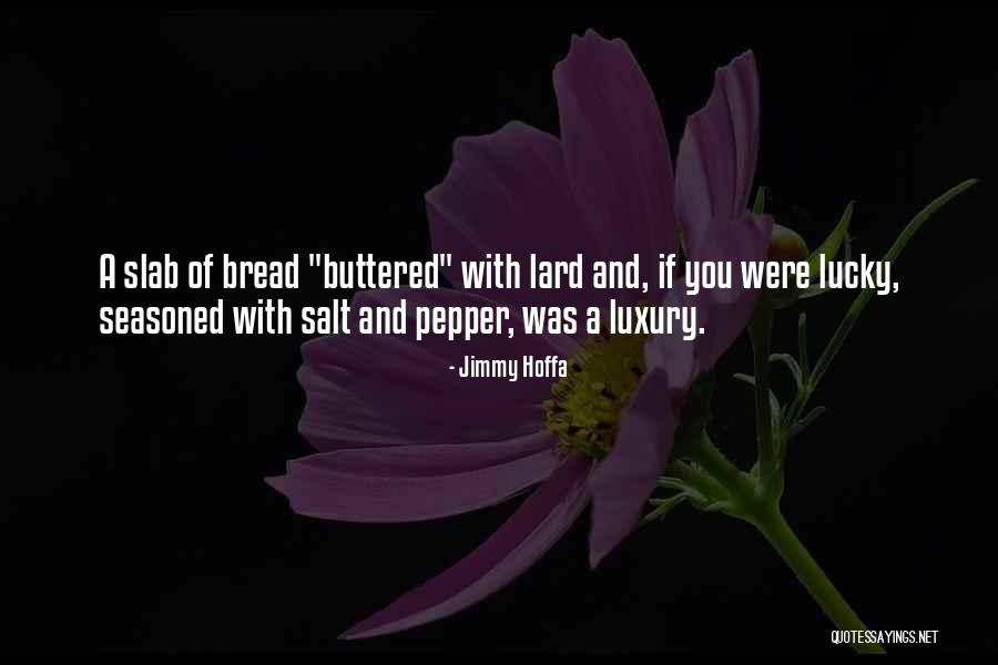 Fijian Love Quotes By Jimmy Hoffa Fijian Love Quotes By Jimmy Hoffa