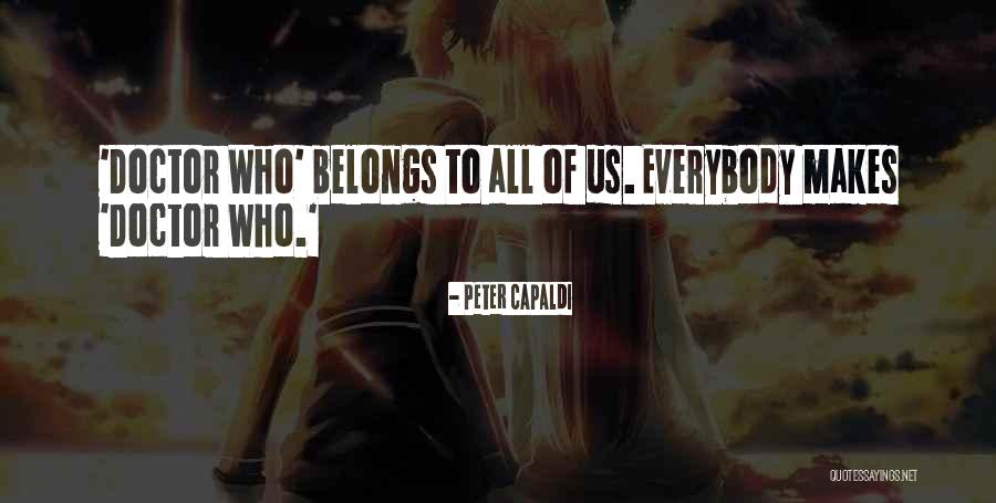 Fijos Y Quotes By Peter Capaldi