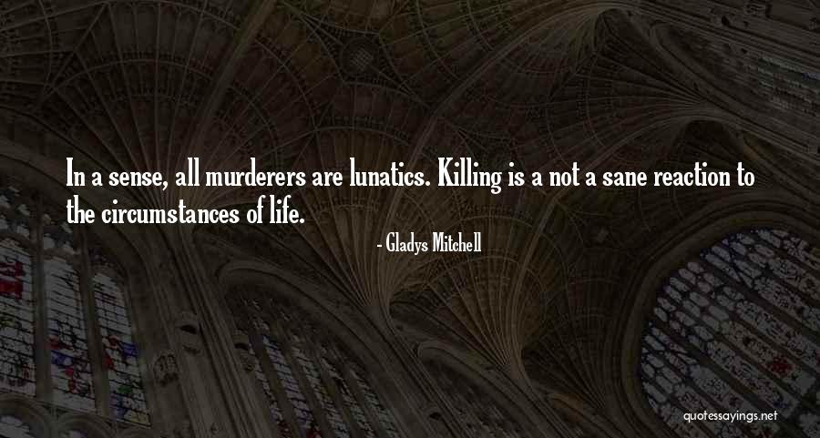 Fikiran Terbuka Quotes By Gladys Mitchell Fikiran Terbuka Quotes By Gladys Mitchell