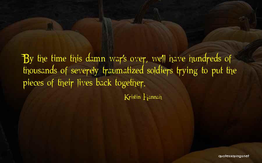 Fikiran Terbuka Quotes By Kristin Hannah Fikiran Terbuka Quotes By Kristin Hannah