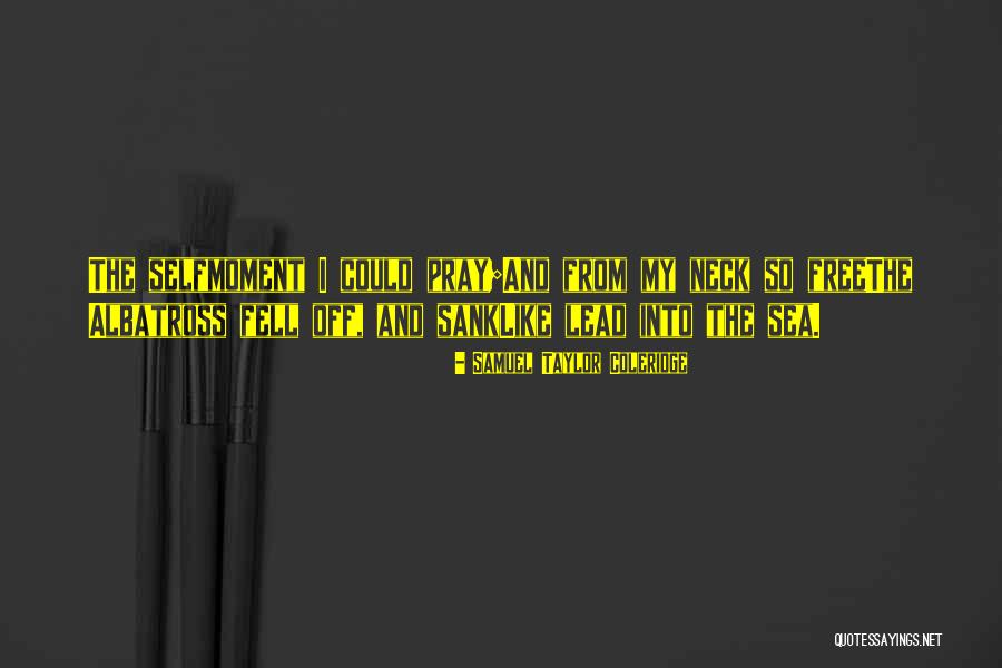 Fikiran Terbuka Quotes By Samuel Taylor Coleridge Fikiran Terbuka Quotes By Samuel Taylor Coleridge