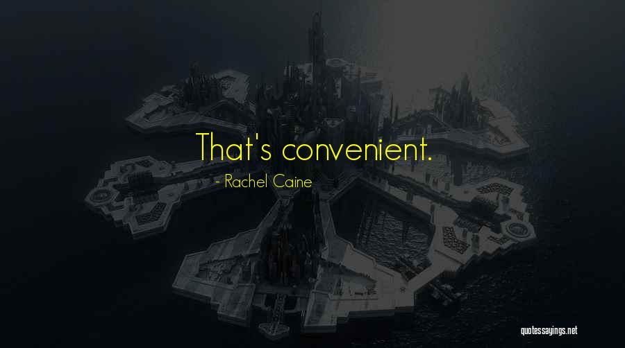 Fikiri Sieru Quotes By Rachel Caine Fikiri Sieru Quotes By Rachel Caine